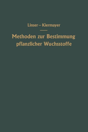 Methoden Zur Bestimmung Pflanzlicher Wuchsstoffe
