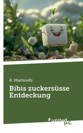 Bibis zuckers?sse Entdeckung