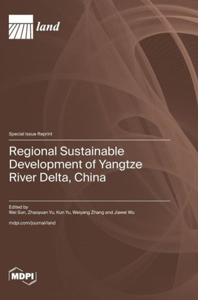 Regional Sustainable Development of Yangtze River Delta, China