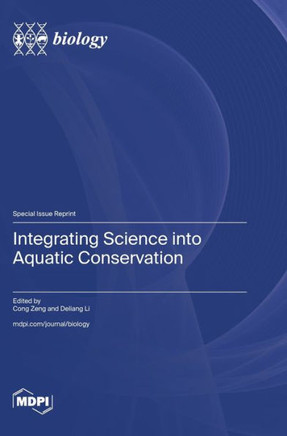 Integrating Science into Aquatic Conservation