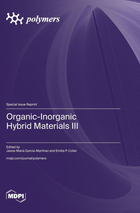 Organic-Inorganic Hybrid Materials III