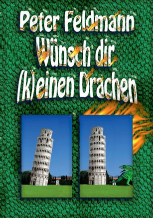 W?nsch dir (k)einen Drachen