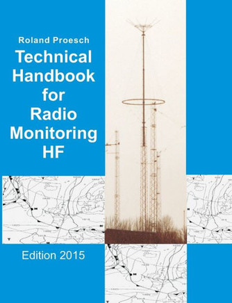 Technical Handbook for Radio Monitoring HF: Edition 2017