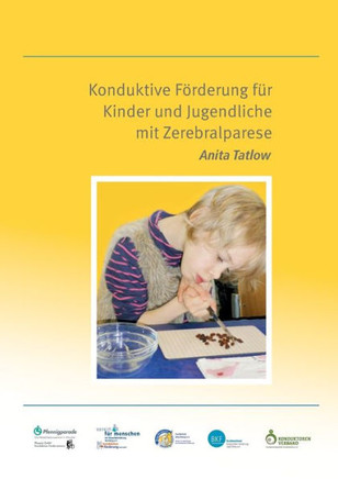 Konduktive F?rderung f?r Kinder und Jugendliche mit Zerebralparese