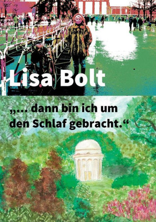 ""... dann bin ich um den Schlaf gebracht.