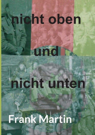 nicht oben und nicht unten