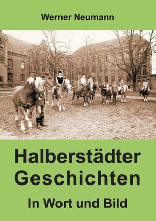 Halberst?dter Geschichten