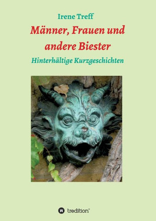 M?nner, Frauen und andere Biester