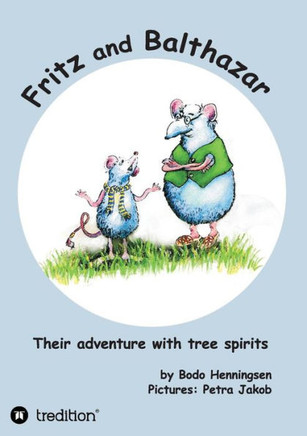 Fritz and Balthazar
