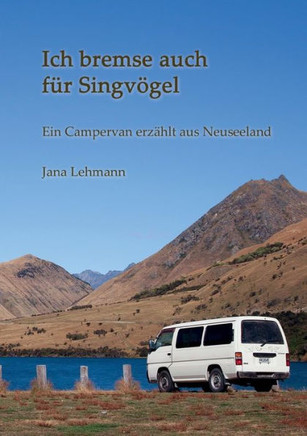 Ich bremse auch f?r Singv?gel