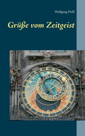 Gr??e vom Zeitgeist