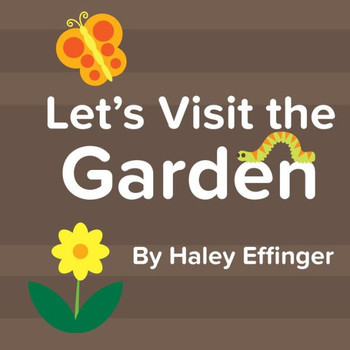 Let'S Visit The Garden
