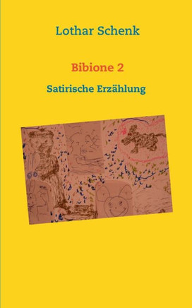Bibione 2: Satirische Erz?hlung