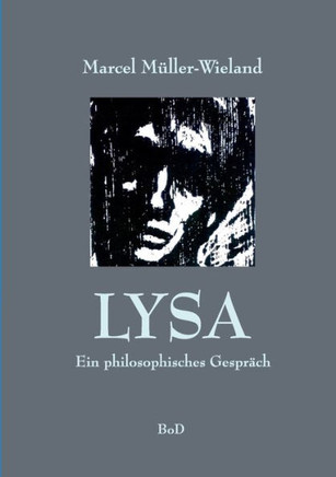 Lysa: Ein philosophischer Dialog