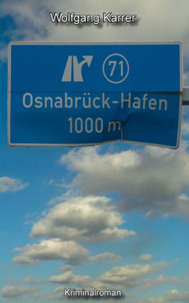 Osnabr?ck-Hafen: Kriminalroman
