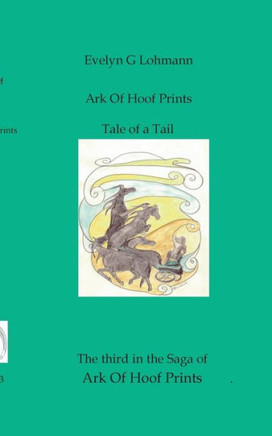 Tale of a Tail: Ark Of Hoof Prints