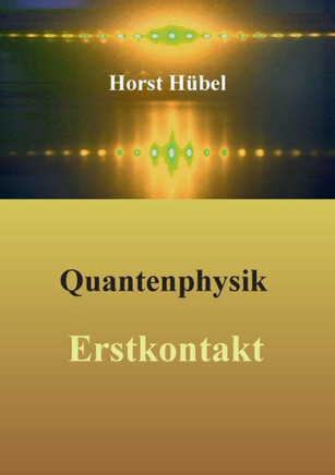 Quantenphysik - Erstkontakt