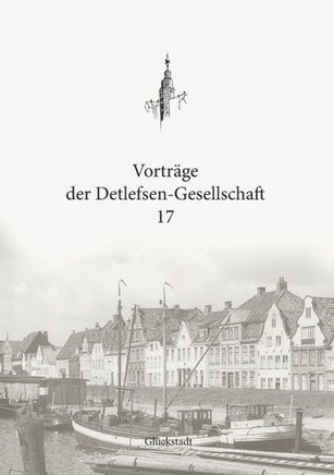 Vortr?ge der Detlefsen-Gesellschaft 17