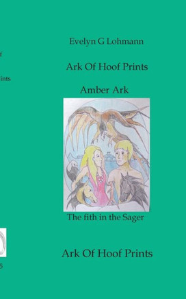 Amber Ark: Ark of Hoof Prints