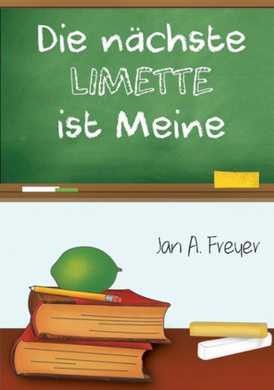 Die n?chste Limette ist meine