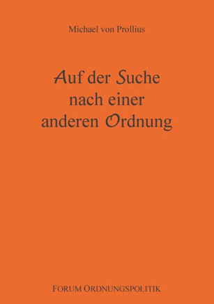 Auf der Suche nach einer anderen Ordnung