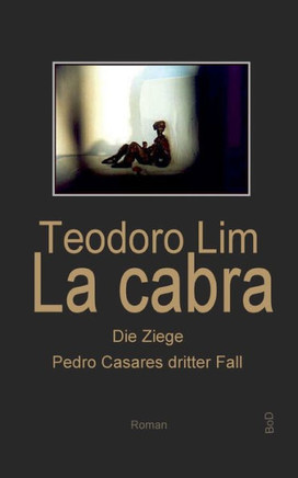La Cabra - Die Ziege: Pedro Casares dritter Fall