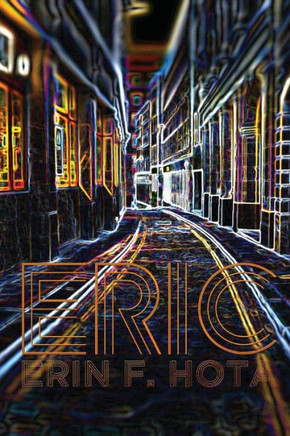 Eric: Two of one kind - Band 1