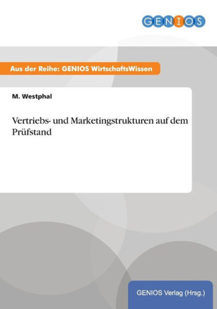Vertriebs- und Marketingstrukturen auf dem Pr?fstand