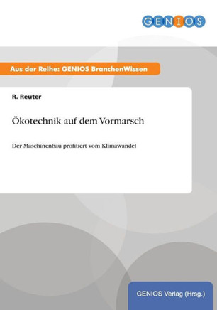 ?kotechnik auf dem Vormarsch: Der Maschinenbau profitiert vom Klimawandel