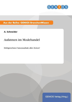 Aufatmen im Modehandel: Erfolgreichster Saisonauftakt aller Zeiten!
