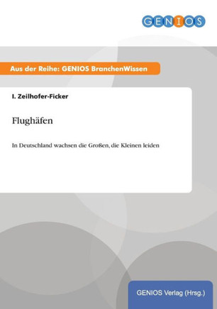 Flugh?fen: In Deutschland wachsen die Gro?en, die Kleinen leiden