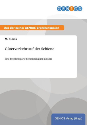 G?terverkehr auf der Schiene: Eine Problemsparte kommt langsam in Fahrt