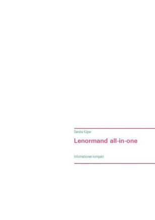 Lenormand all-in-one: Informationen kompakt