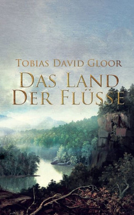 Das Land der Fl?sse