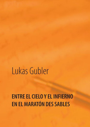 Entre el cielo y el infierno en la marat?n des sables