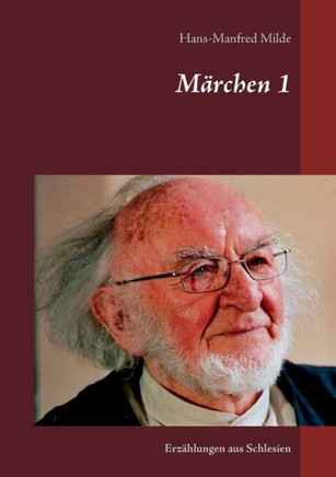 M?rchen 1: Erz?hlungen aus Schlesien