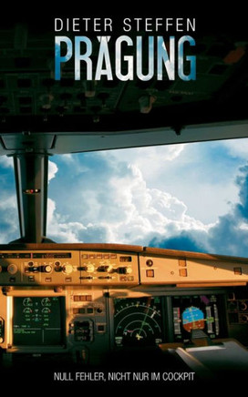Pr?gung: Null Fehler, nicht nur im Cockpit
