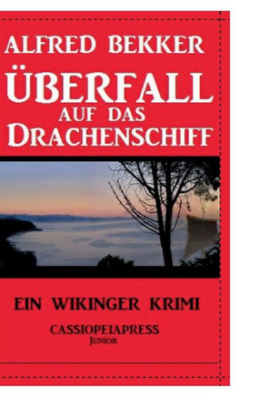 ?berfall auf das Drachenschiff