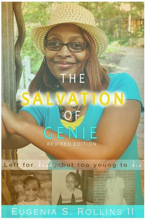 The Salvation Of Genie: Left For Dead, But Too Young To Die
