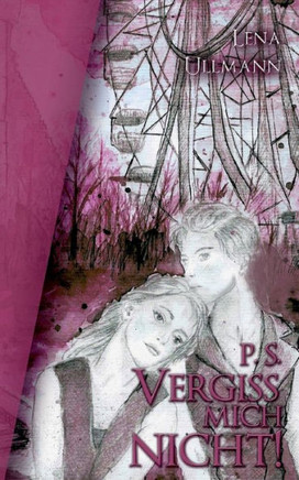 P.S. Vergiss mich nicht: P.S. Vergiss mich nicht