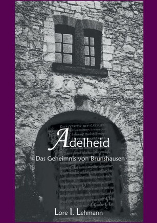 Adelheid: Das Geheimnis von Brunshausen