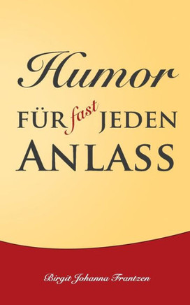 Humor f?r fast jeden Anlass