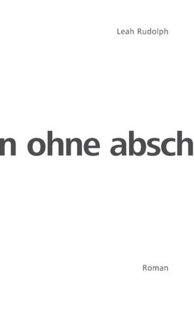 Ohne Abschied