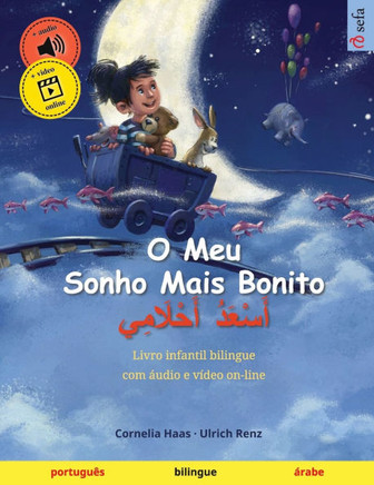 O Meu Sonho Mais Bonito - أَسْعَدُ أَحْلَامِ