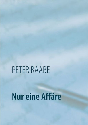 Nur eine Aff?re