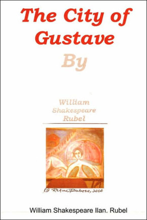 'THE CITY OF GUSTAVE chronicle, book One.