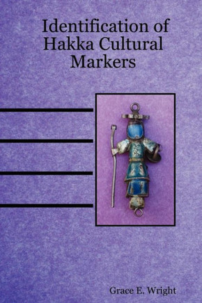 Identification of Hakka Cultural Markers