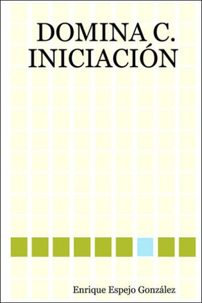 Domina C. Iniciaci??