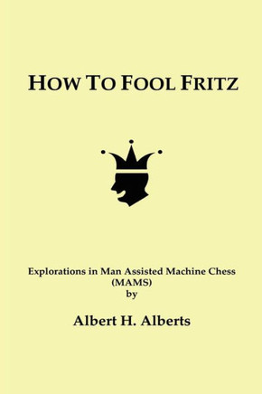 How to Fool Fritz
