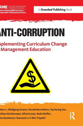 Anti-Corruption: Implementing Curriculum Change in Management Education